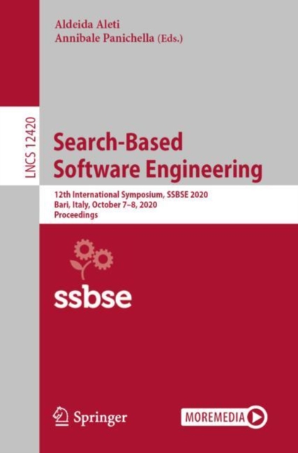 Search-Based Software Engineering : 12th International Symposium, SSBSE 2020, Bari, Italy, October 7–8, 2020, Proceedings, Paperback / softback Book