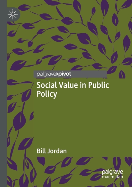 Social Value in Public Policy, Paperback / softback Book