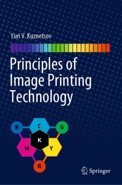 Principles of Image Printing Technology, EPUB eBook