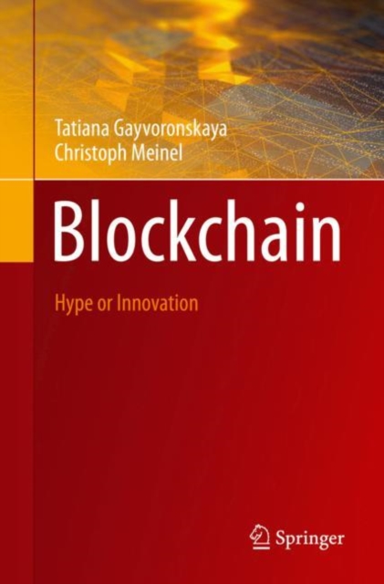 Blockchain : Hype or Innovation, Paperback / softback Book
