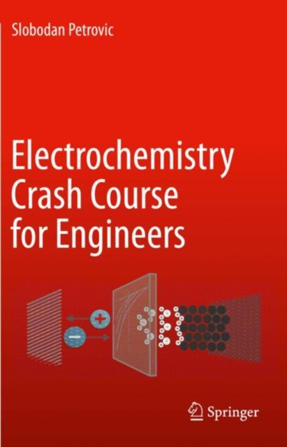 Electrochemistry Crash Course for Engineers, EPUB eBook