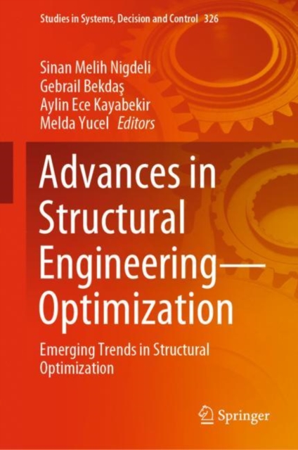 Advances in Structural Engineering-Optimization : Emerging Trends in Structural Optimization, EPUB eBook