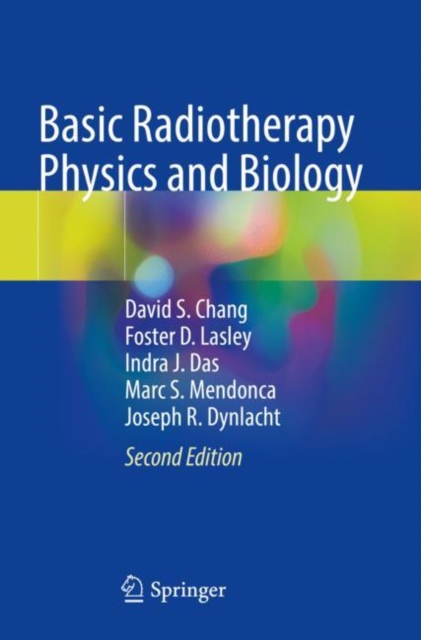Basic Radiotherapy Physics and Biology, Paperback / softback Book
