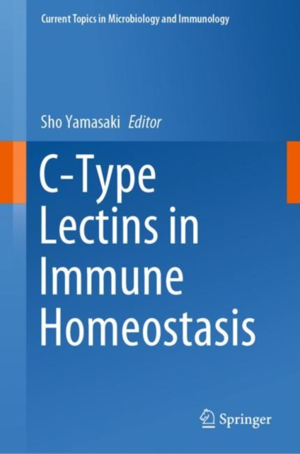 C-Type Lectins in Immune Homeostasis, EPUB eBook