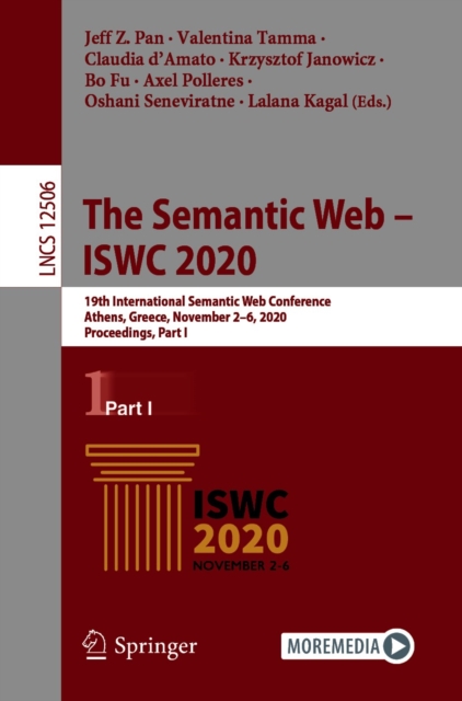 The Semantic Web - ISWC 2020 : 19th International Semantic Web Conference, Athens, Greece, November 2-6, 2020, Proceedings, Part I, EPUB eBook