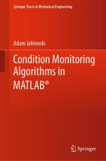 Condition Monitoring Algorithms in MATLAB(R), EPUB eBook