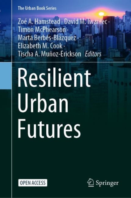 Resilient Urban Futures, Hardback Book
