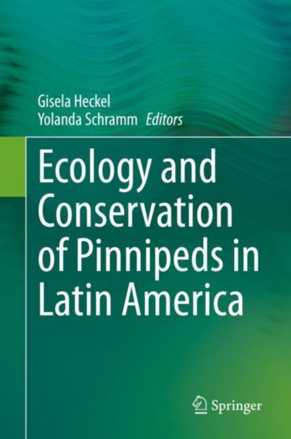 Ecology and Conservation of Pinnipeds in Latin America, EPUB eBook