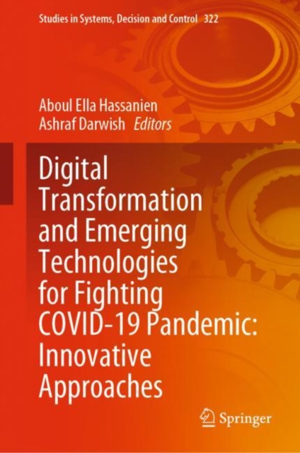 Digital Transformation and Emerging Technologies for Fighting COVID-19 Pandemic: Innovative Approaches, EPUB eBook