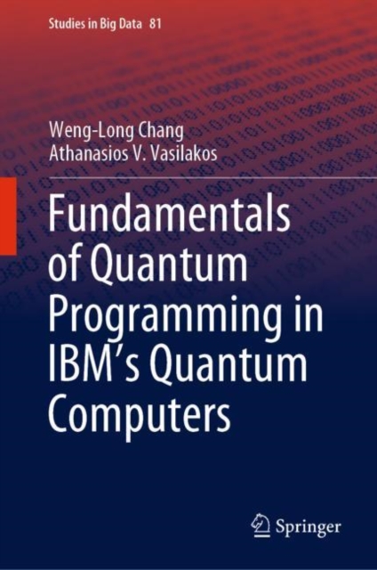 Fundamentals of Quantum Programming in IBM's Quantum Computers, EPUB eBook