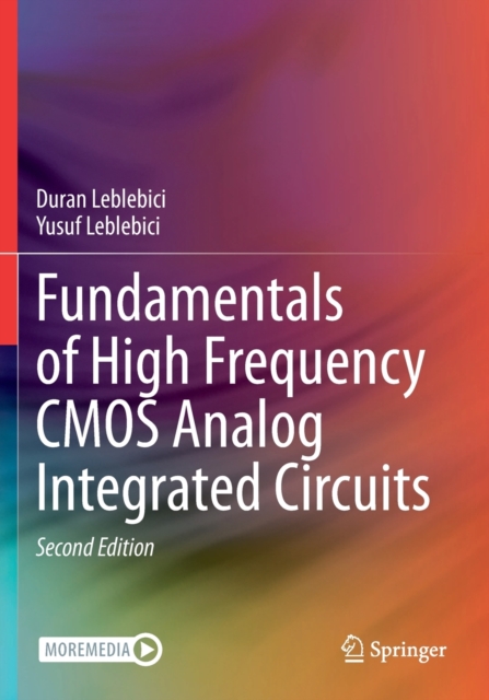 Fundamentals of High Frequency CMOS Analog Integrated Circuits, Paperback / softback Book