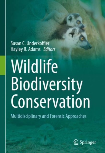 Wildlife Biodiversity Conservation : Multidisciplinary and Forensic Approaches, EPUB eBook