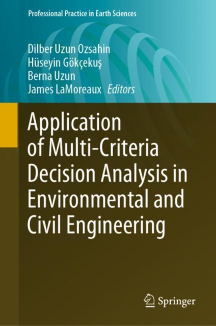 Application of Multi-Criteria Decision Analysis in Environmental and Civil Engineering, EPUB eBook