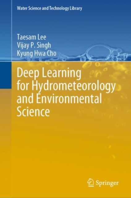 Deep Learning for Hydrometeorology and Environmental Science, EPUB eBook