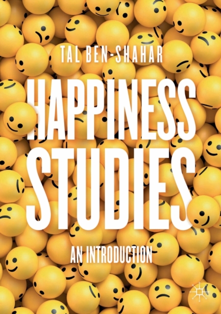 Happiness Studies : An Introduction, Paperback / softback Book