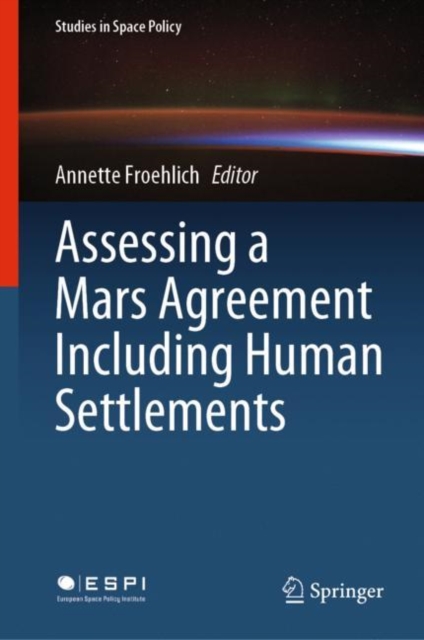 Assessing a Mars Agreement Including Human Settlements, EPUB eBook