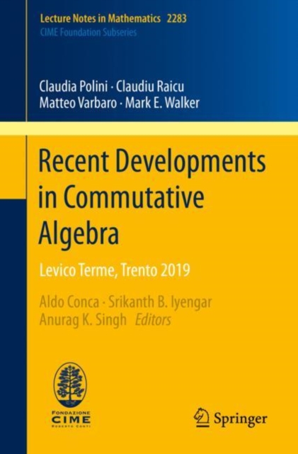 Recent Developments in Commutative Algebra : Levico Terme, Trento 2019, Paperback / softback Book