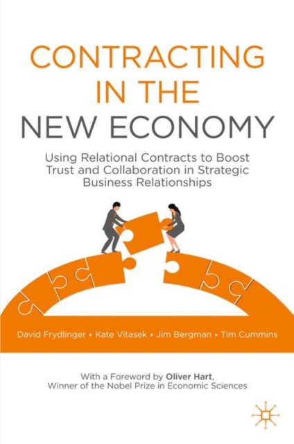 Contracting in the New Economy : Using Relational Contracts to Boost Trust and Collaboration in Strategic Business Relationships, EPUB eBook