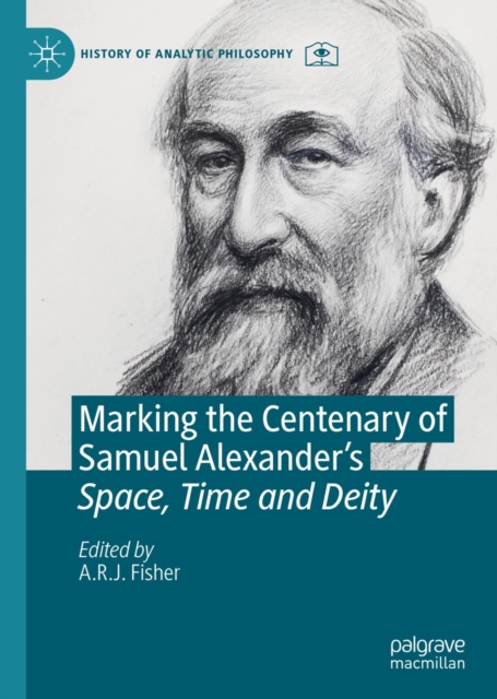 Marking the Centenary of Samuel Alexander's Space, Time and Deity, EPUB eBook