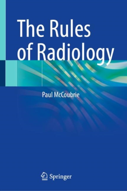 The Rules of Radiology, EPUB eBook