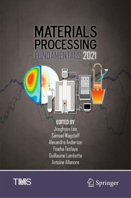 Materials Processing Fundamentals 2021, EPUB eBook