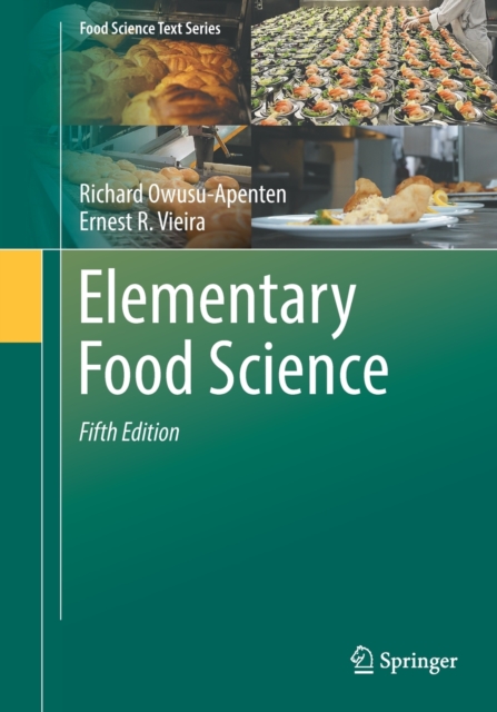 Elementary Food Science, Paperback / softback Book