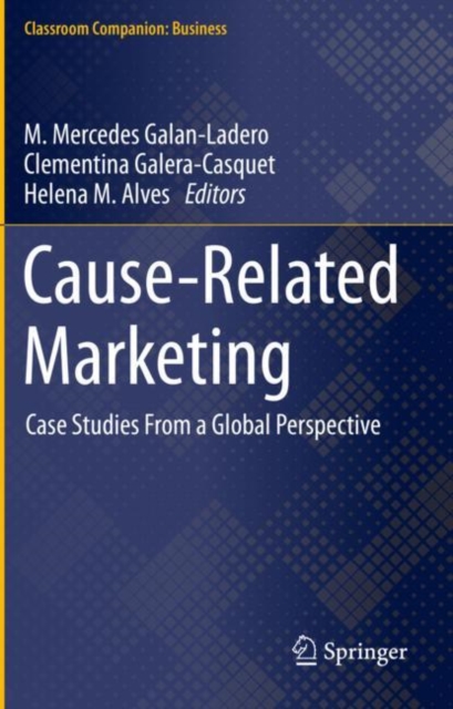 Cause-Related Marketing : Case Studies From a Global Perspective, Paperback / softback Book