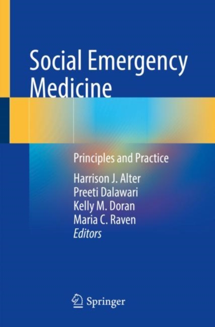 Social Emergency Medicine : Principles and Practice, Paperback / softback Book