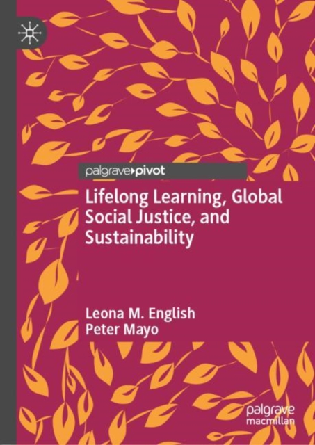 Lifelong Learning, Global Social Justice, and Sustainability, EPUB eBook