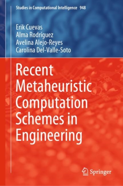 Recent Metaheuristic Computation Schemes in Engineering, EPUB eBook
