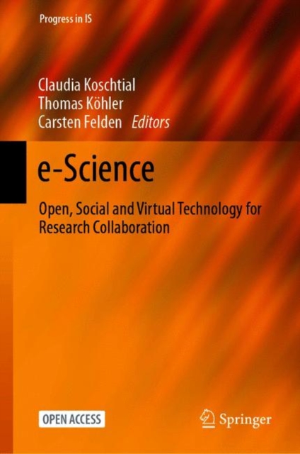 e-Science : Open, Social and Virtual Technology for Research Collaboration, EPUB eBook