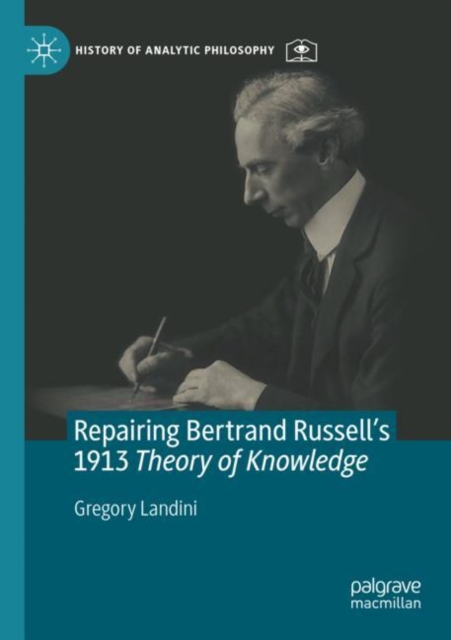 Repairing Bertrand Russell’s 1913 Theory of Knowledge, Paperback / softback Book