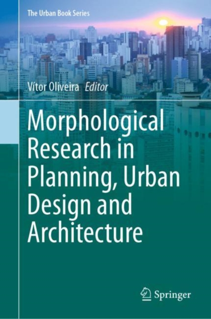 Morphological Research in Planning, Urban Design and Architecture, EPUB eBook