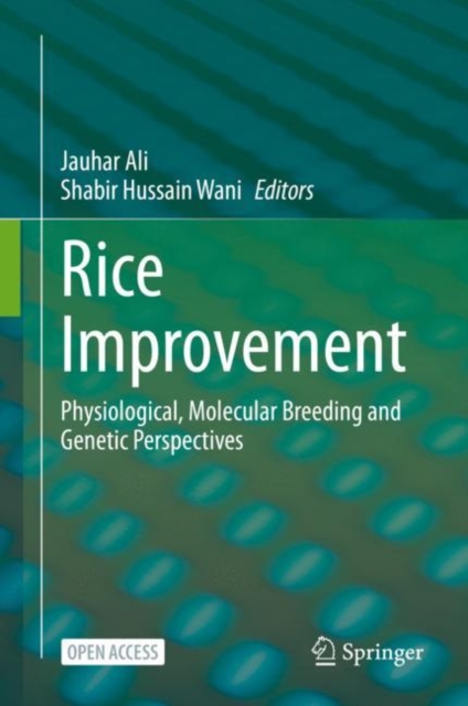 Rice Improvement : Physiological, Molecular Breeding and Genetic Perspectives, EPUB eBook