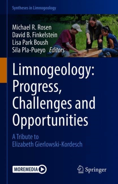 Limnogeology: Progress, Challenges and Opportunities : A Tribute to Elizabeth Gierlowski-Kordesch, EPUB eBook