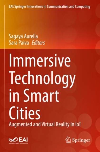 Immersive Technology in Smart Cities : Augmented and Virtual Reality in IoT, Paperback / softback Book