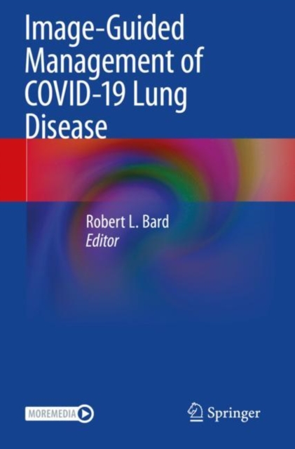 Image-Guided Management of COVID-19 Lung Disease, Paperback / softback Book