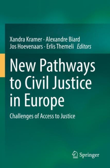 New Pathways to Civil Justice in Europe : Challenges of Access to Justice, Paperback / softback Book