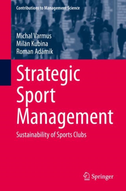 Strategic Sport Management : Sustainability of Sports Clubs, EPUB eBook