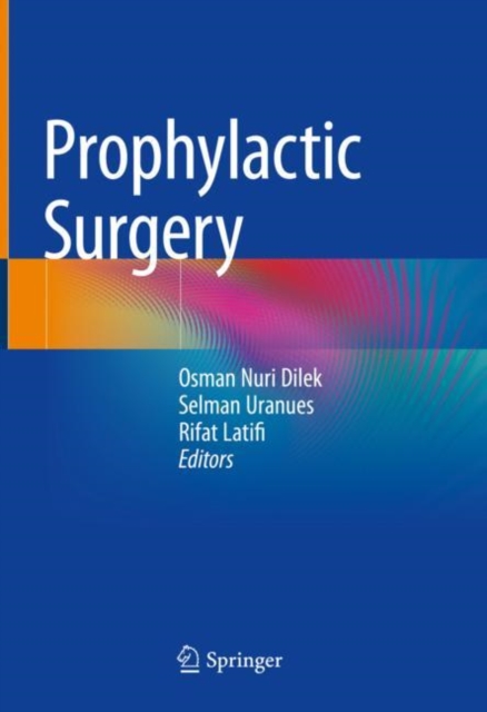 Prophylactic Surgery, Hardback Book