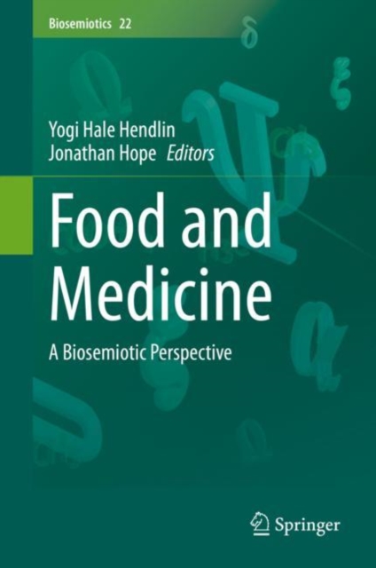 Food and Medicine : A Biosemiotic Perspective, EPUB eBook