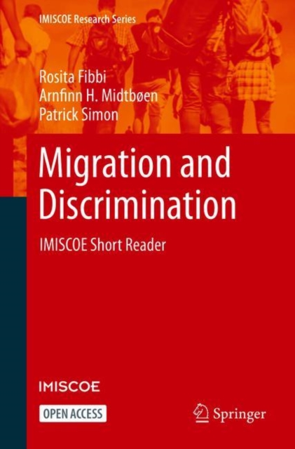Migration and Discrimination : IMISCOE Short Reader, Paperback / softback Book