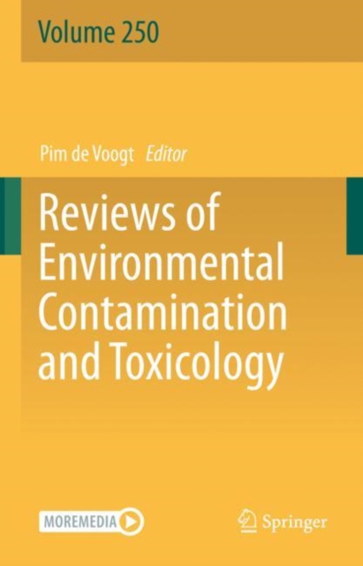 Reviews of Environmental Contamination and Toxicology Volume 250, Hardback Book