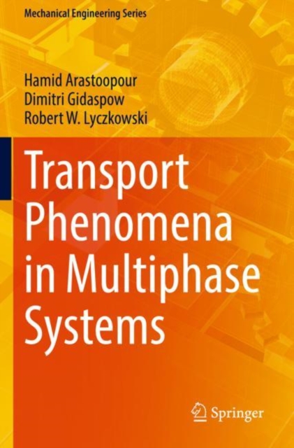 Transport Phenomena in Multiphase Systems, Paperback / softback Book