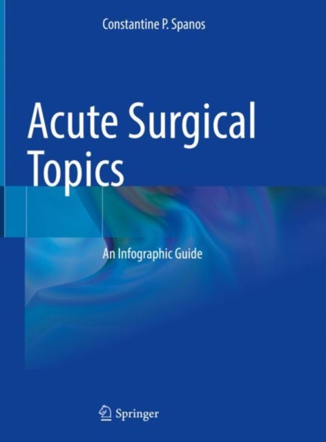 Acute Surgical Topics : An Infographic Guide, EPUB eBook