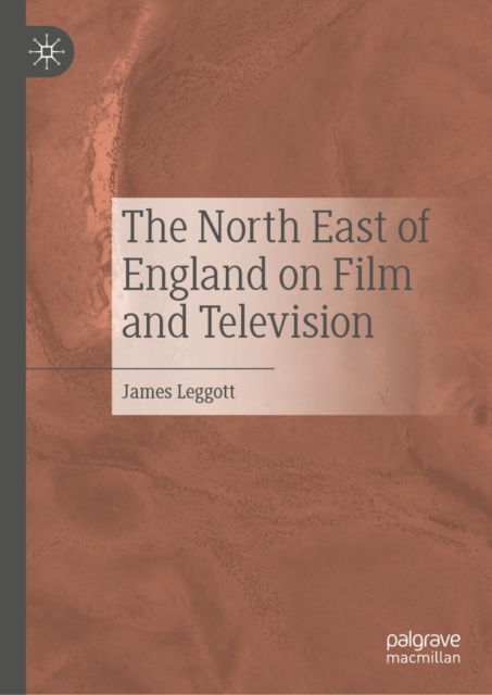 The North East of England on Film and Television, EPUB eBook