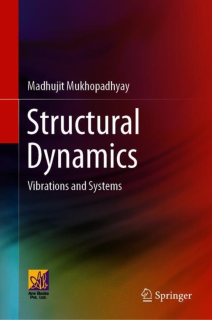 Structural Dynamics : Vibrations and Systems, EPUB eBook