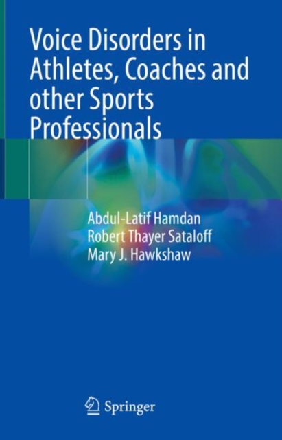 Voice Disorders in Athletes, Coaches and other Sports Professionals, EPUB eBook