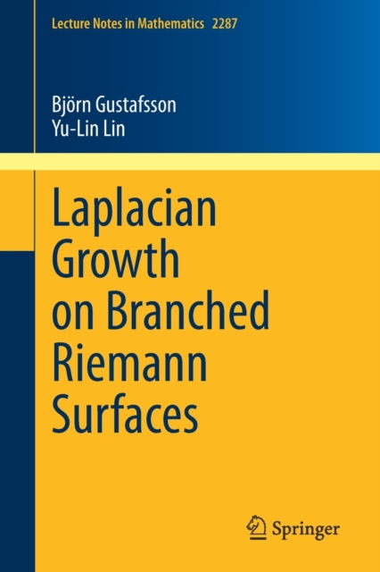 Laplacian Growth on Branched Riemann Surfaces, Paperback / softback Book