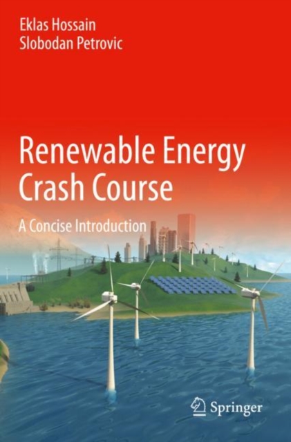 Renewable Energy Crash Course : A Concise Introduction, Paperback / softback Book
